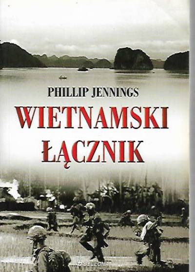Phillip Jennings - Wietnamski łącznik