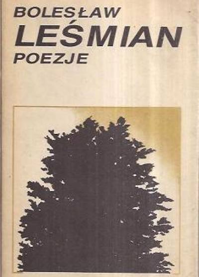 Bolesław Leśmian - Poezje