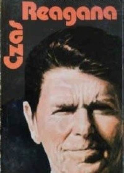 Maksymilian Berezowski - Czas Reagana