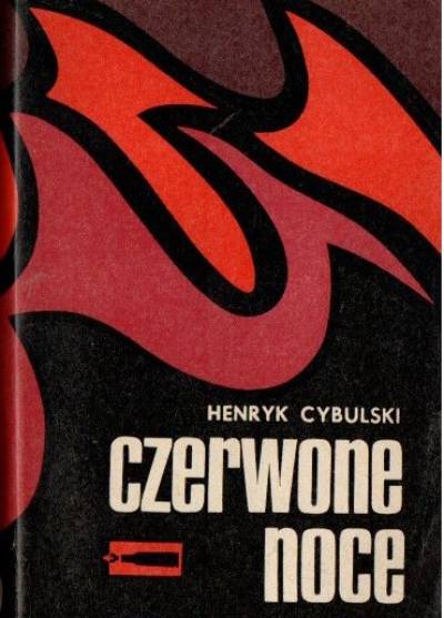Henryk Cybulski - Czerwone noce