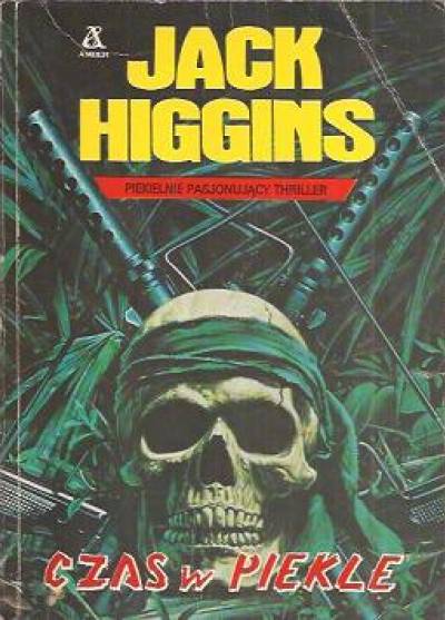 Jack Higgins - Czas w piekle