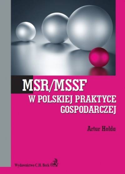 Artur Hołda - MSR/MSSF w polskiej praktyce gospodarczej