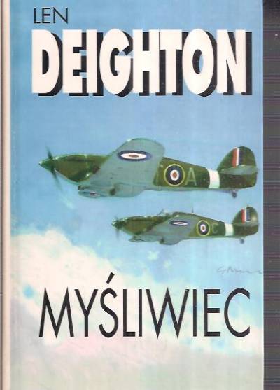 Len Deighton - Myśliwiec