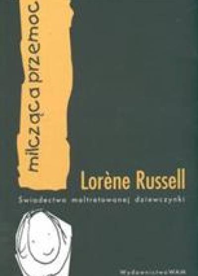 Lorene Russell - Milcząca przemoc