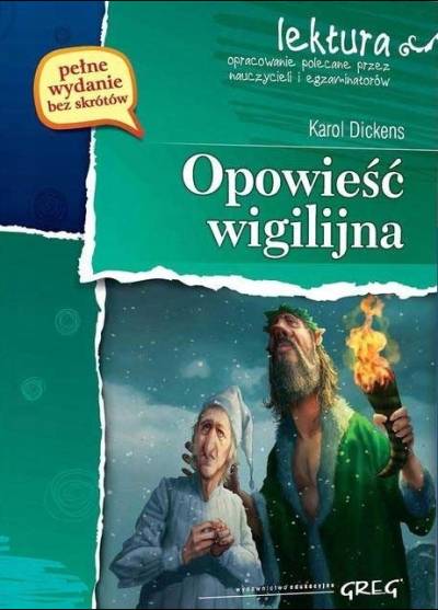 Karol Dickens - Opowieść wigilijna (z opracowaniem)