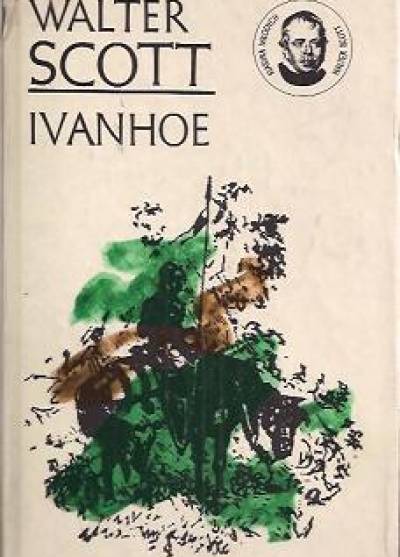 Walter Scott - Ivanhoe