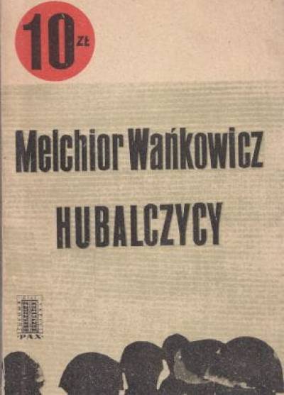 Melchior Wańkowicz - Hubalczycy