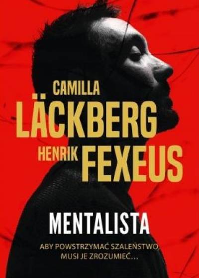 C. Lackberg, H. Fexeus - Mentalista