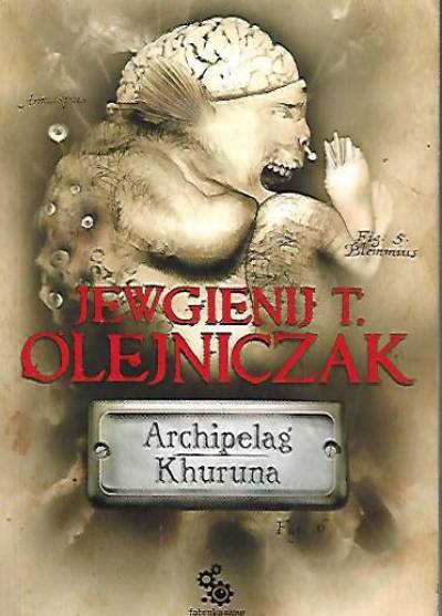 Jewgienij Olejniczak - Archipelag Khuruna