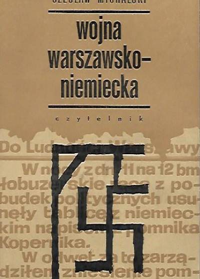 Czesław Michalski - Wojna warszawsko-niemiecka