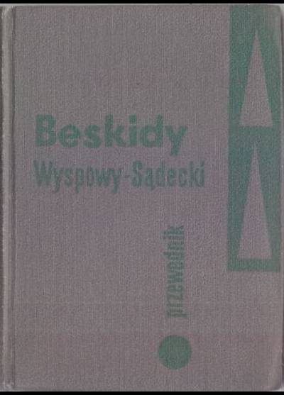 Władysław Krygowski - Beskidy. Średni (część wschodnia) - Wyspowy - Sądecki - Pogórze Rożnowskie i Ciężkowickie (Przewodnik)