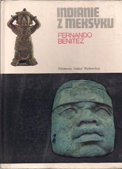Fernando Benitez - Indianie z Meksyku