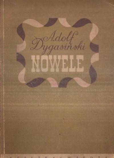 Adolf Dygasiński - Nowele