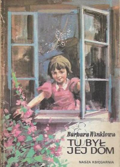 Barbara Winklowa - Tu był jej dom