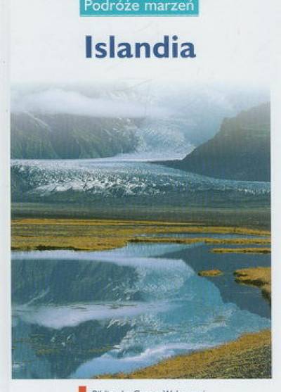 Podróże marzeń: Islandia