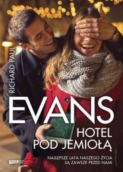 Richard Paul Evans - Hotel Pod Jemiołą