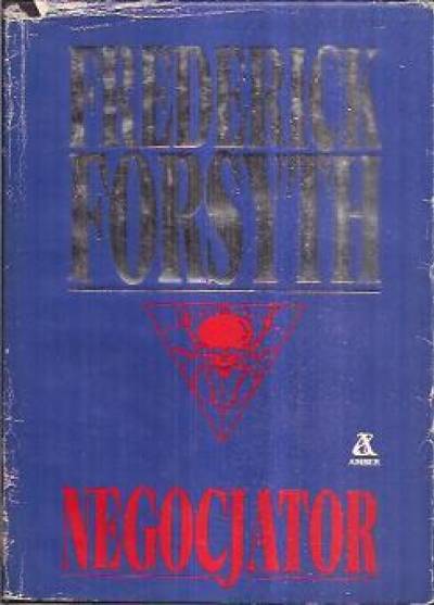 Frederick Forsyth - Negocjator