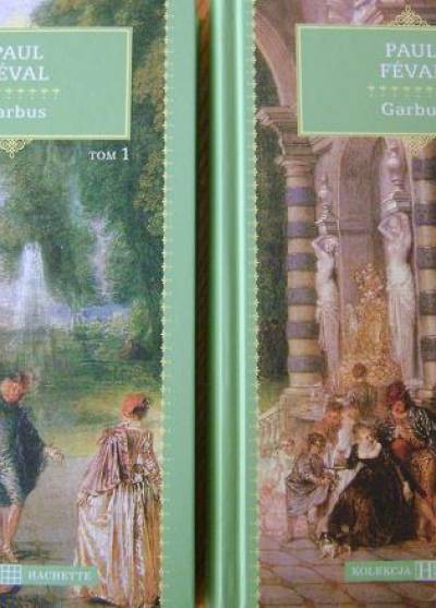 Paul Feval - Garbus