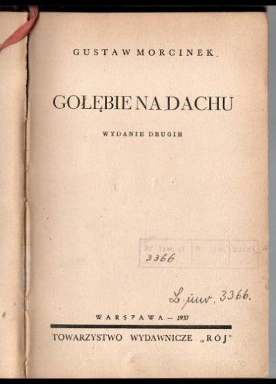Gustaw Morcinek - Gołębie na dachu (wyd. 1937)