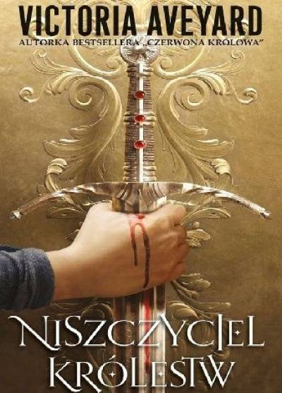 Victoria Aveyard - Niszczyciel królestw