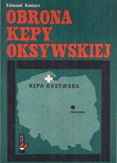 Edmund Kosiarz - Obrona Kępy Oksywskiej 1939