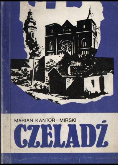 Marian Kantor-Mirski - Czeladź