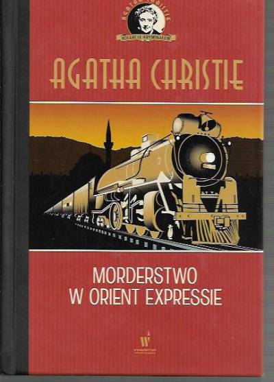 Agatha Christie - Morderstwo w Orient Expresie