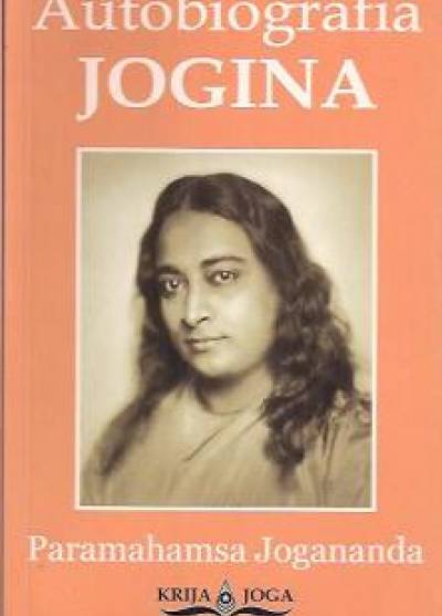 Paramahamsa Jogananda - Autobiografia jogina