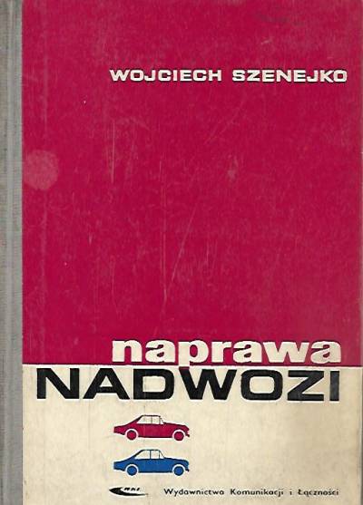 Wojciech Szenejko - Naprawa nadwozi