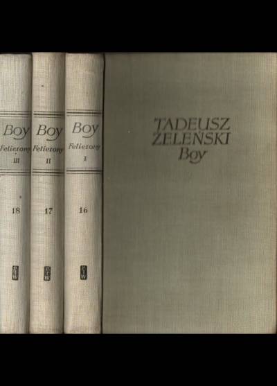 Tadeusz Żeleński (Boy) - Felietony (3-tomowe)