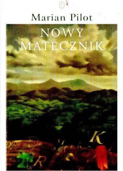 Marian Pilot - Nowy matecznik