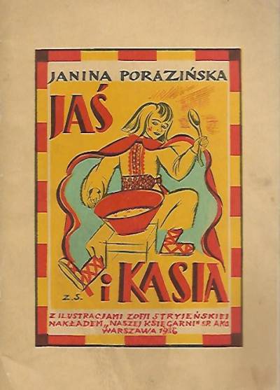 Janina Porazińska - Jaś i Kasia (na motywach pieśni ludowej)