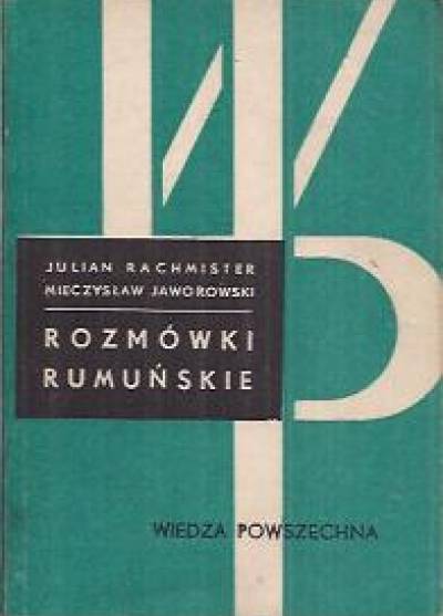 Rachmister, Jaworowski - Rozmówki rumuńskie