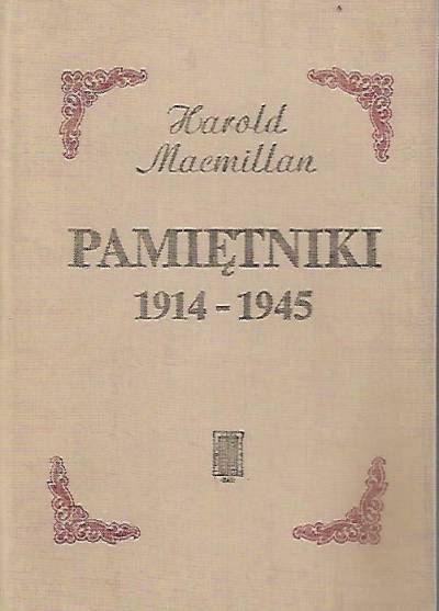 Harold Macmillan - Pamiętniki 1914-1945