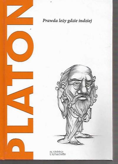 E.A. Dal Maschio - Platon. Prawda leży gdzie indziej