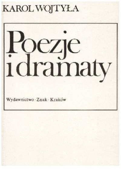 Karol Wojtyła - Poezje i dramaty