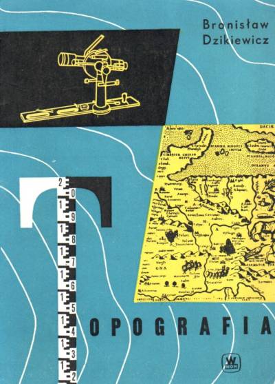 Bronisław Dzikiewicz - Topografia