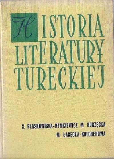 Rymkiewicz, Borzęcka, Koecher - Historia literatury tureckiej. Zarys