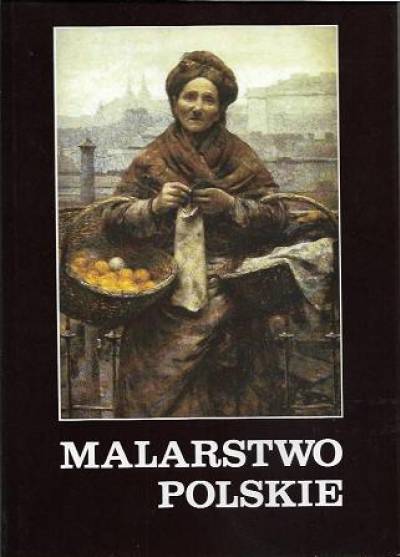 opr. Z. Krzykowska - Malarstwo polskie 1800-1939. Katalog zbiorów Muzeum Śląskiego w Katowicach
