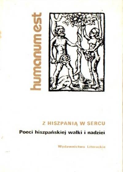 antologia - Z Hiszpanią w sercu. Poeci hiszpańskiej walki i nadziei