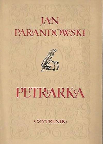 Jan Parandowski - Petrarka