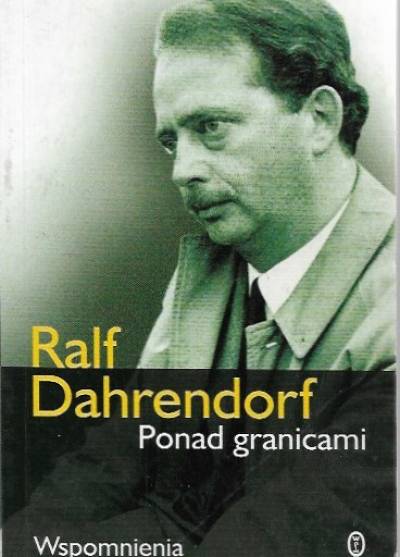 Ralf Dahrendorf - Wspomnienia