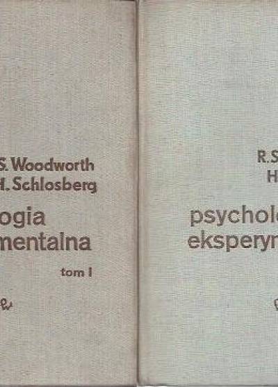 R.S. Woodworth, H. Schlosberg - Psychologia eksperymentalna (komplet I-II)