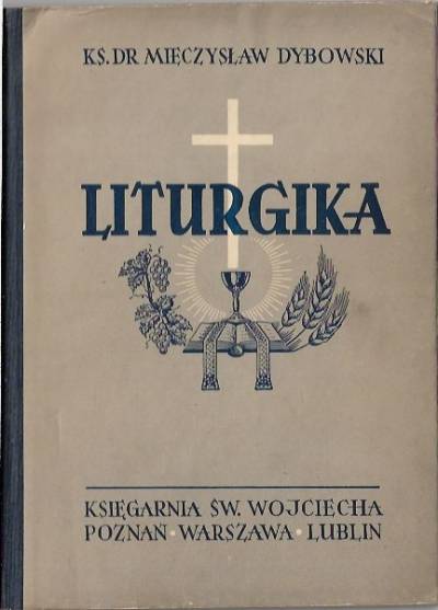 Mieczysław Dybowski - Liturgika