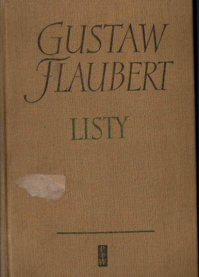 Gustaw Flaubert - Listy
