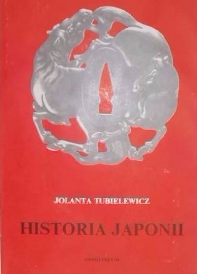 Jolanta Tubielewicz - Historia Japonii