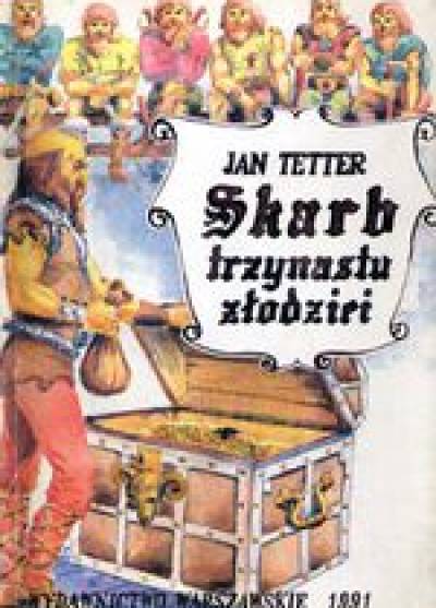 Jan Tetter - Skarb trzynastu złodziei