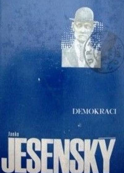 Janko Jesensky - Demokraci