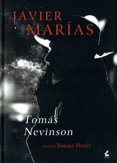 Javier Marias - Tomas Nevinson