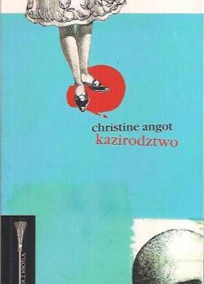 Christine Agnot - Kazirodztwo